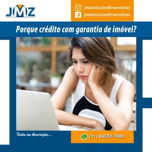 Credito com garantia de imóvel